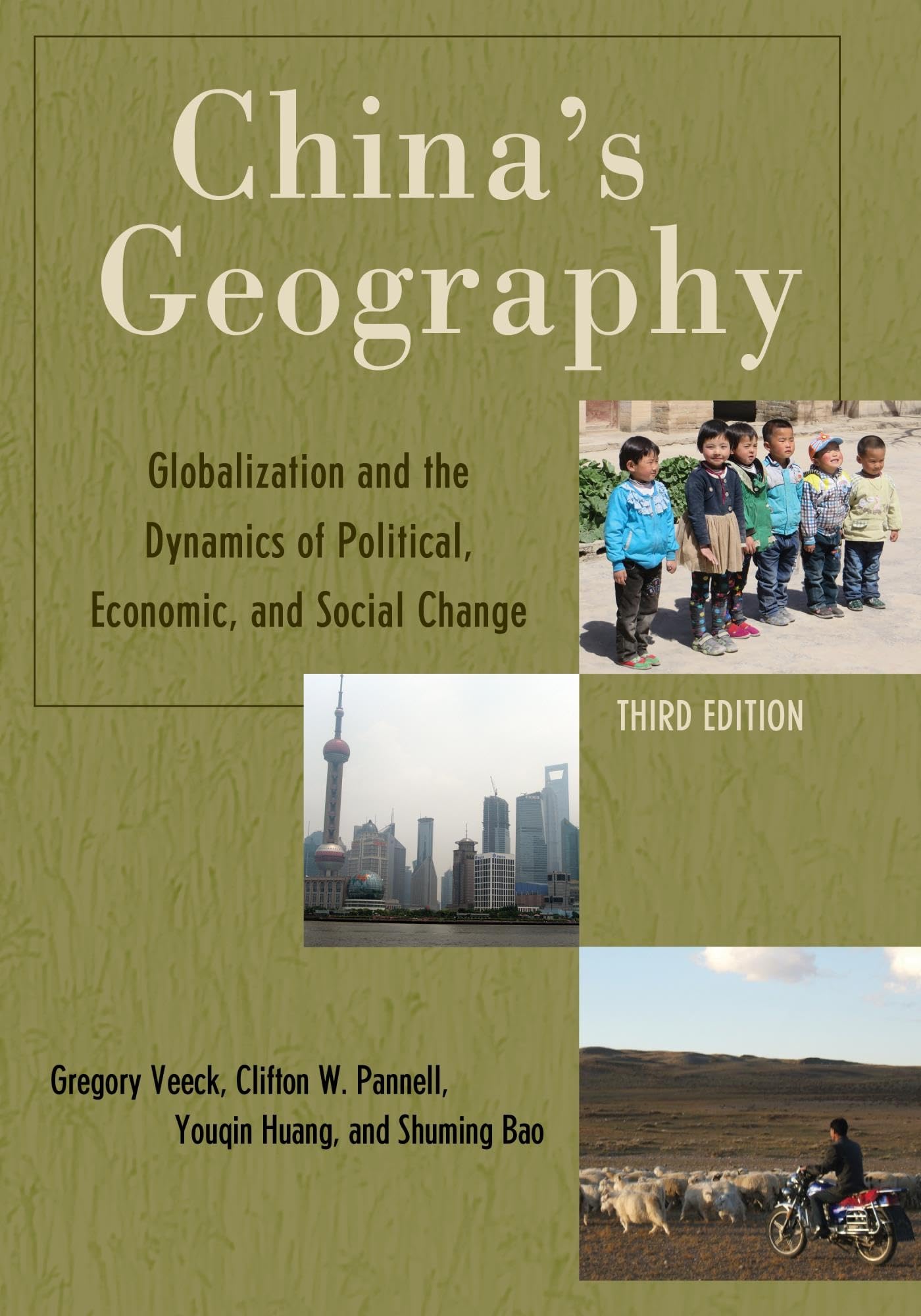 China's Geography: Globalization and the Dynamics of Political, Economic, and Social Change (Changing Regions in a Global Contex,Used