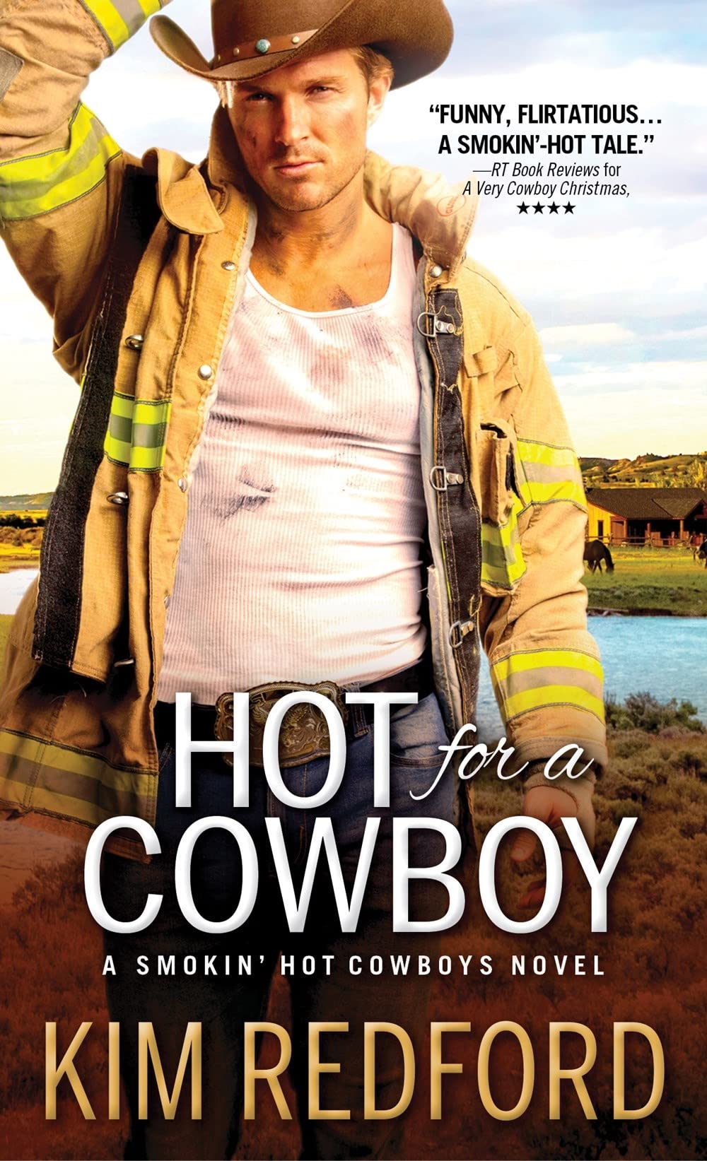 Hot for a Cowboy (Smokin' Hot Cowboys, 4),Used