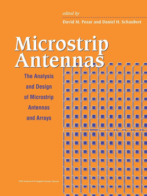 Microstrip Antennas: The Analysis and Design of Microstrip Antennas and Arrays,Used