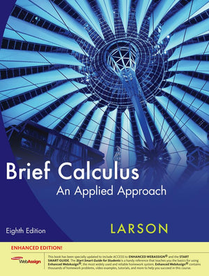 Brief Calculus: An Applied Approach, Enhanced Edition (with WebAssign Printed Access Card, SingleTerm) (Available 2010 Titles E,Used