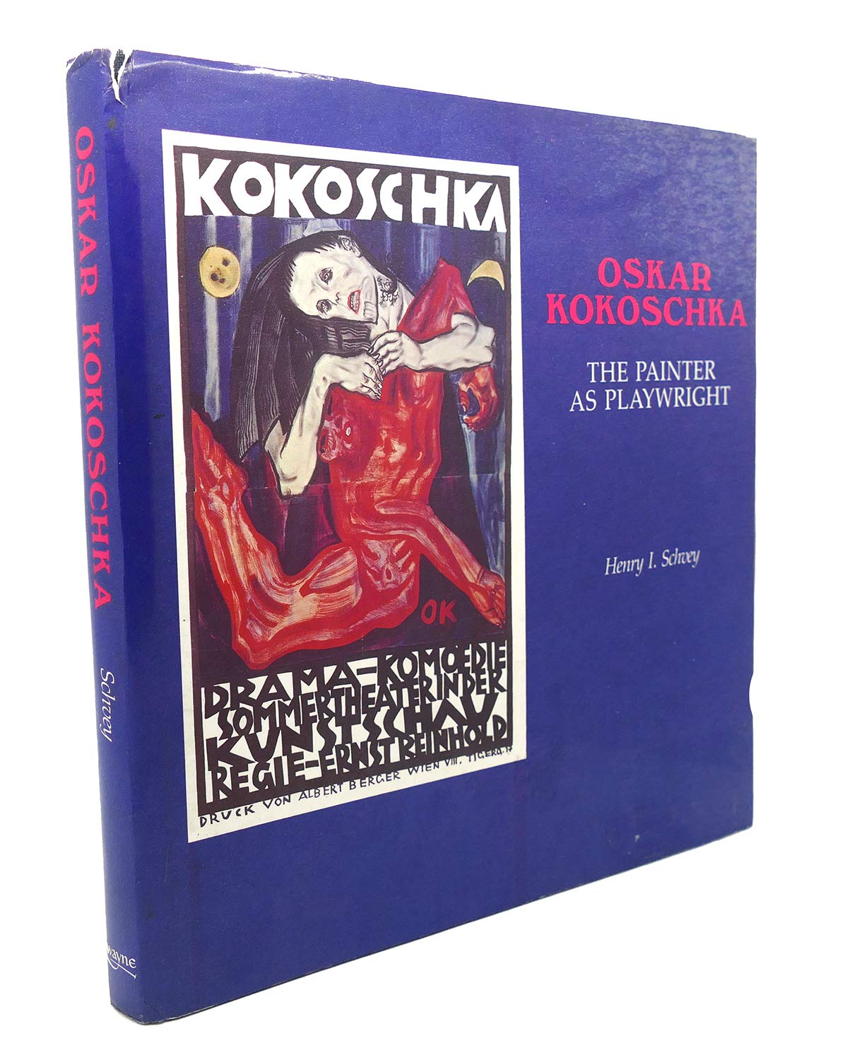 Oskar Kokoschka: The Painter As A Playwright,Used