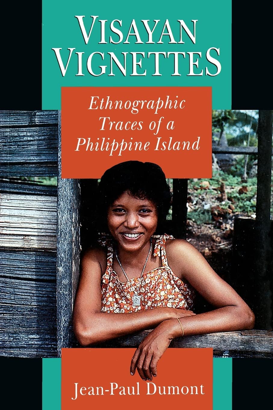Visayan Vignettes: Ethnographic Traces of a Philippine Island (Morality and Society (Paperback)),Used