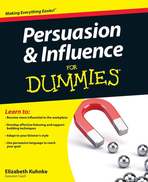 Persuasion And Influence For Dummies,New
