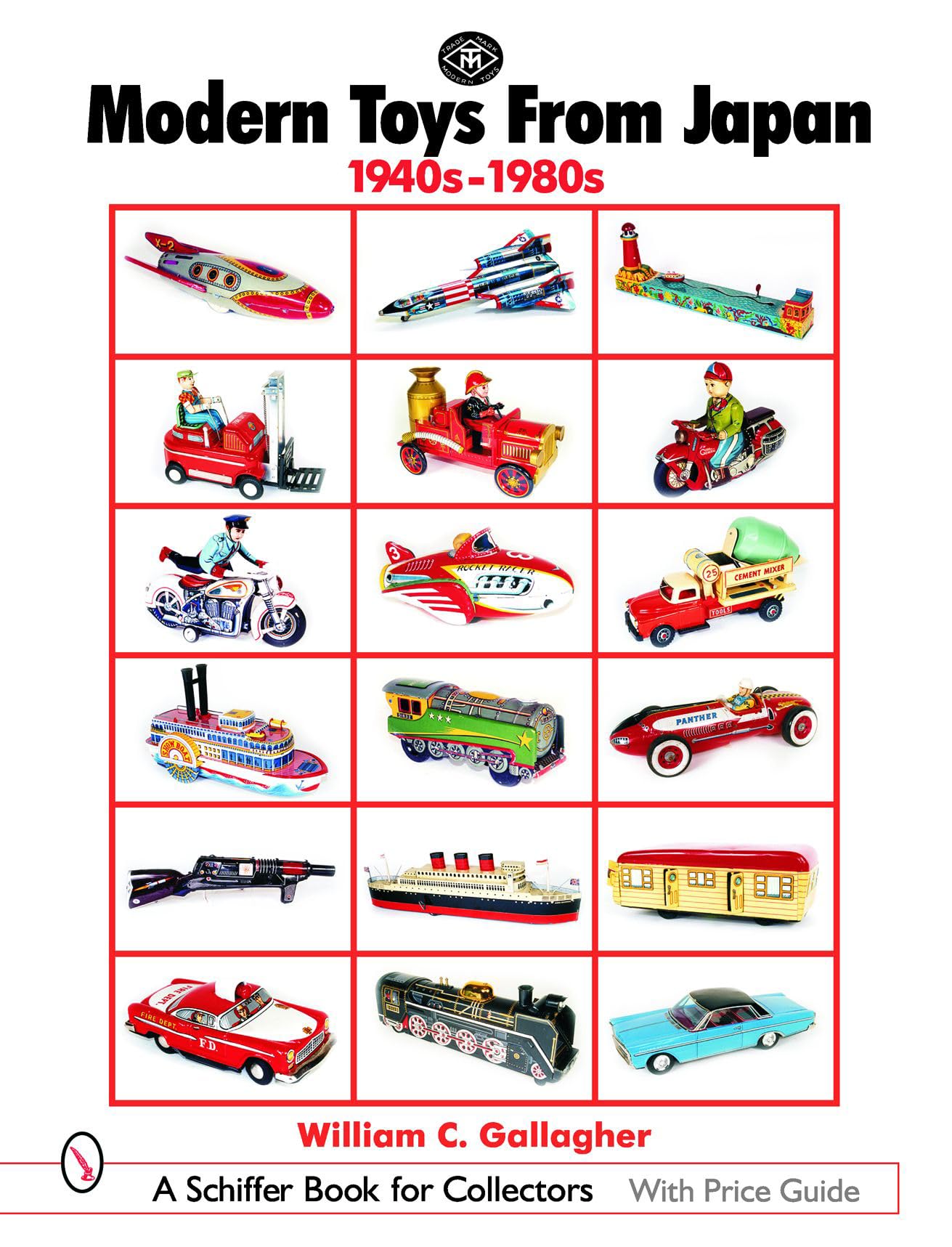 Modern Toys from Japan, 1940s1980s (Schiffer Book for Collectors),Used