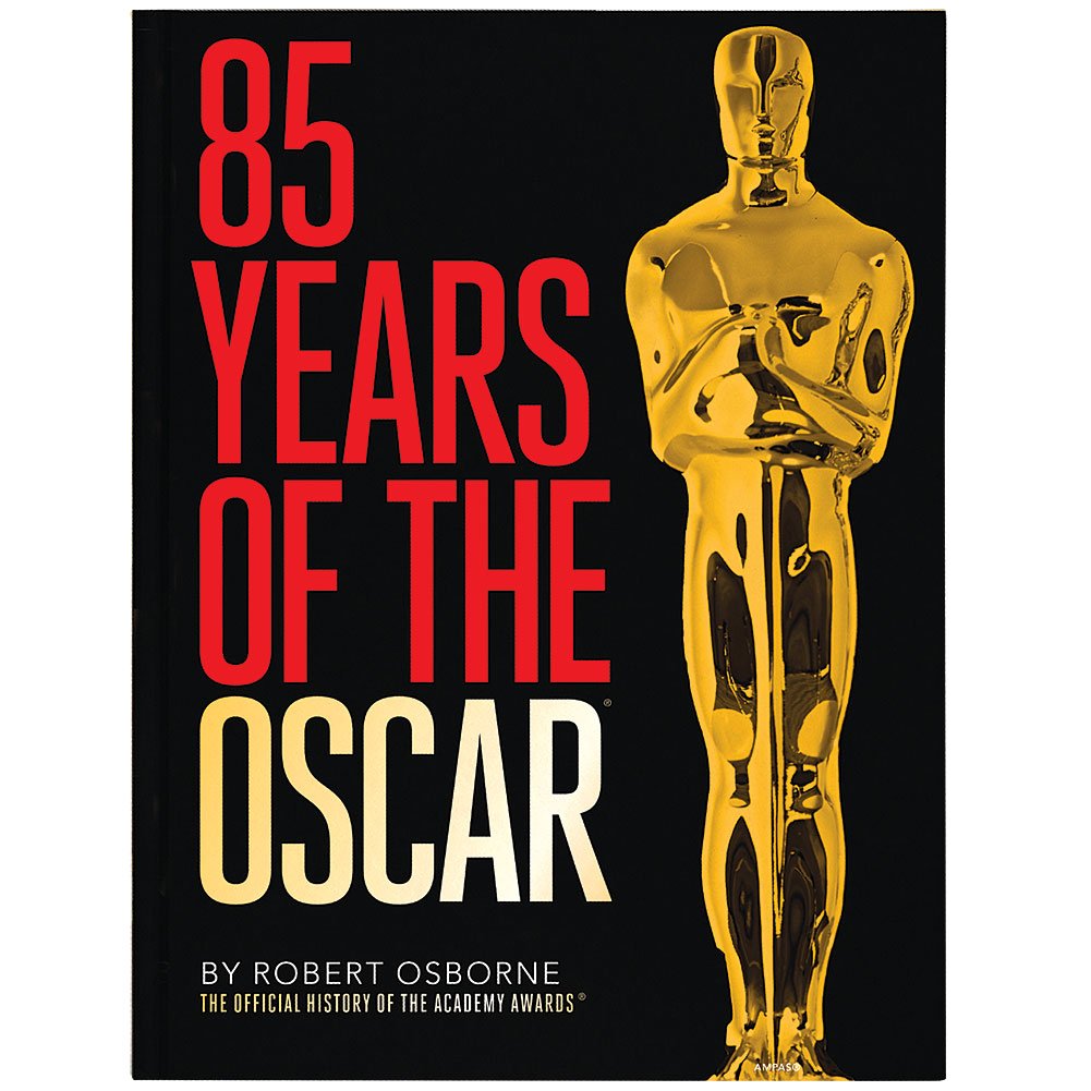 85 Years Of The Oscar: The Official History Of The Academy Awards-used
