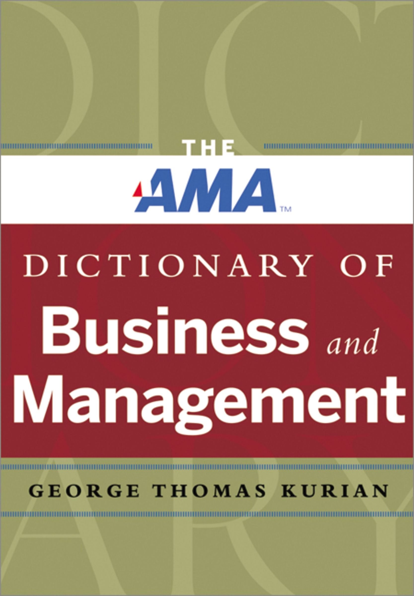 The AMA Dictionary of Business and Management,Used