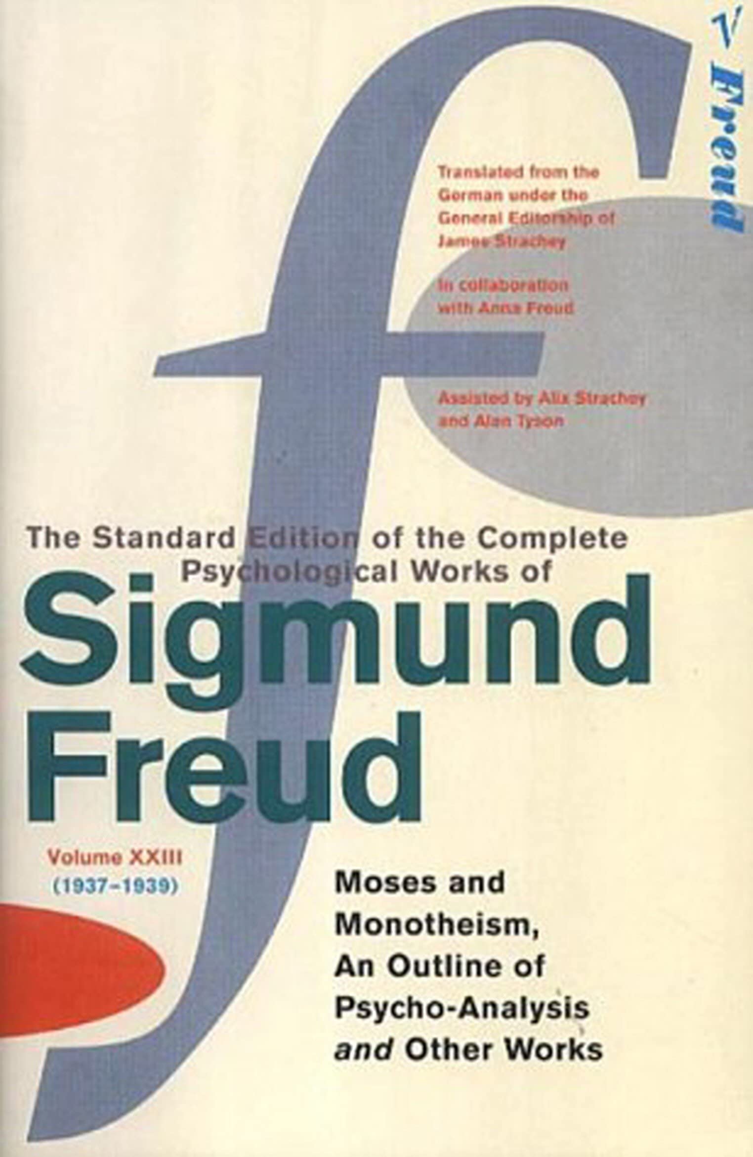 The Complete Psychological Works of Sigmund Freud Vol.23,Used