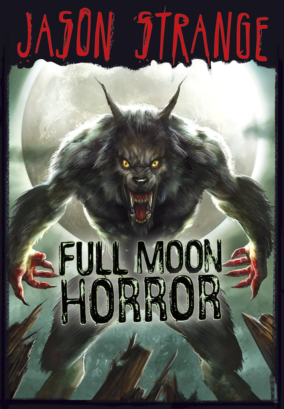 Full Moon Horror (Jason Strange),Used