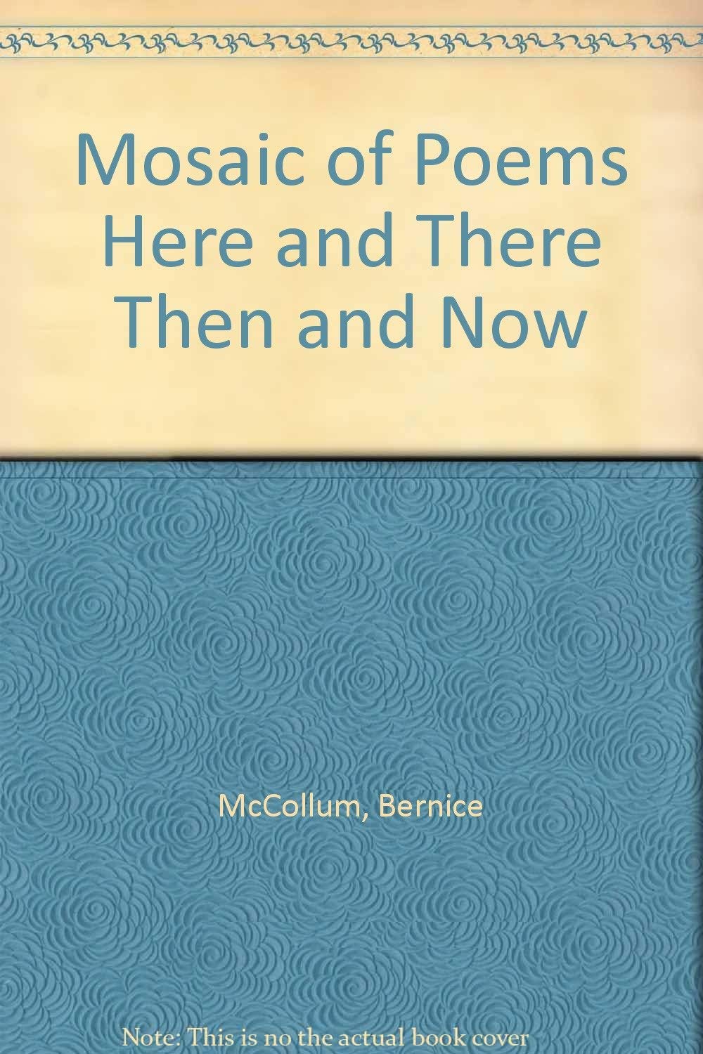 Mosaic of Poems Here and There Then and Now,Used