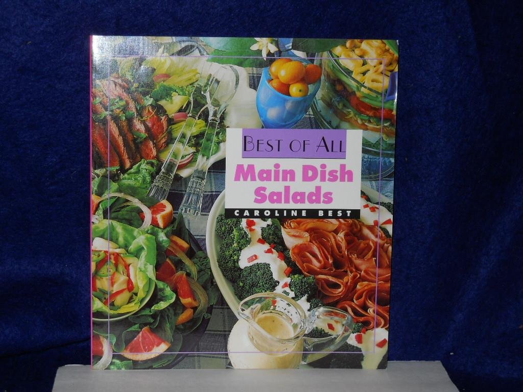Best of All: Main Dish Salads,Used