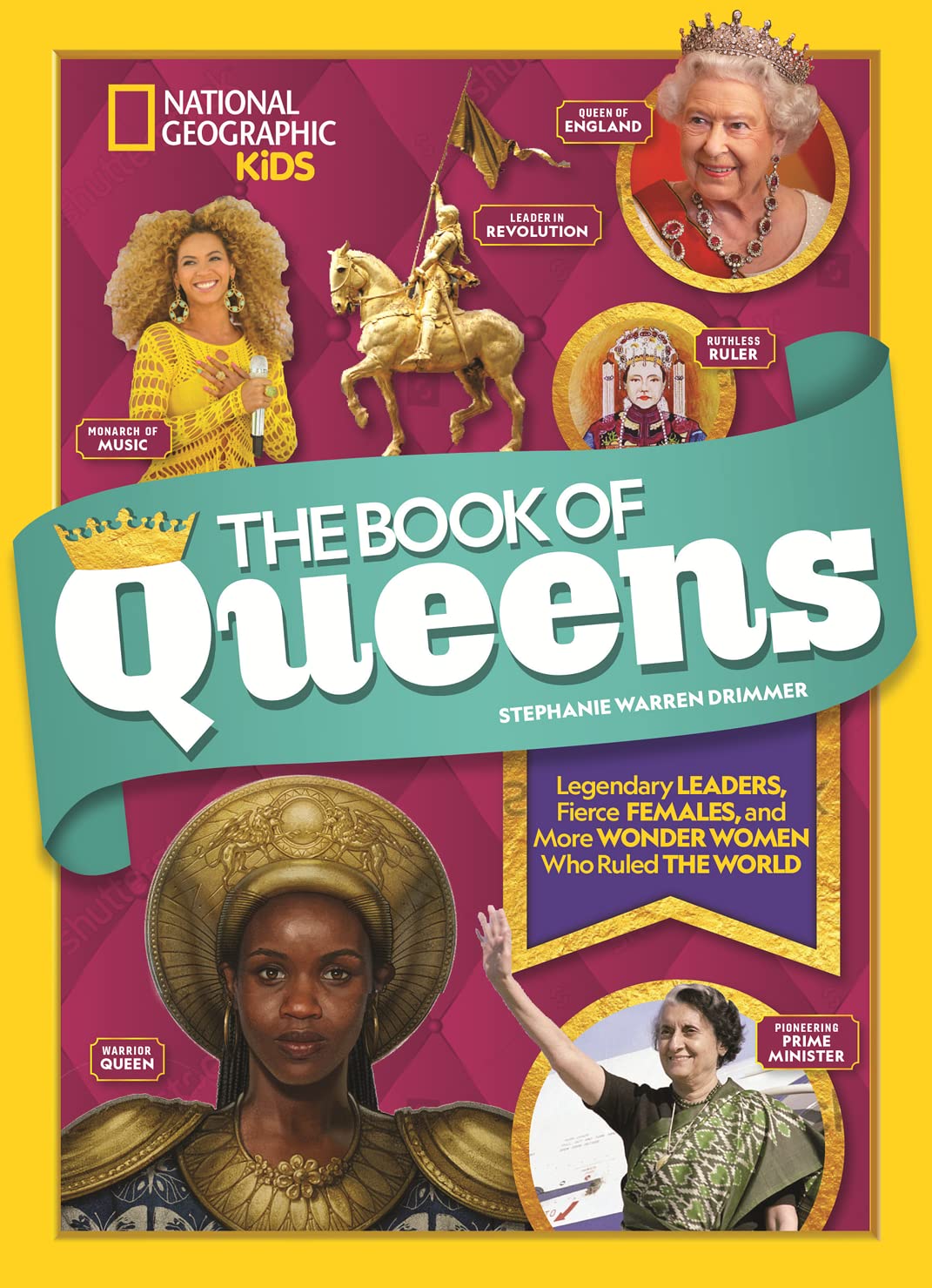 The Book of Queens: Legendary Leaders, Fierce Females, and Wonder Women Who Ruled the World,Used