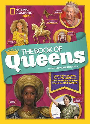 The Book of Queens: Legendary Leaders, Fierce Females, and Wonder Women Who Ruled the World,Used
