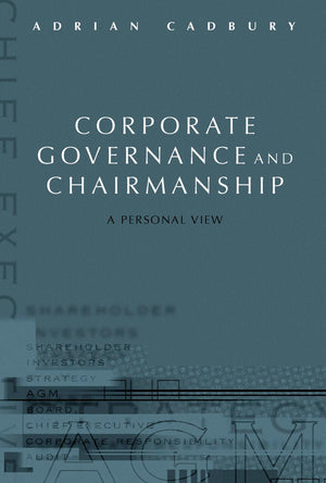 Corporate Governance And Chairmanship: A Personal View,New
