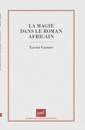 La magie dans le roman africain,Used