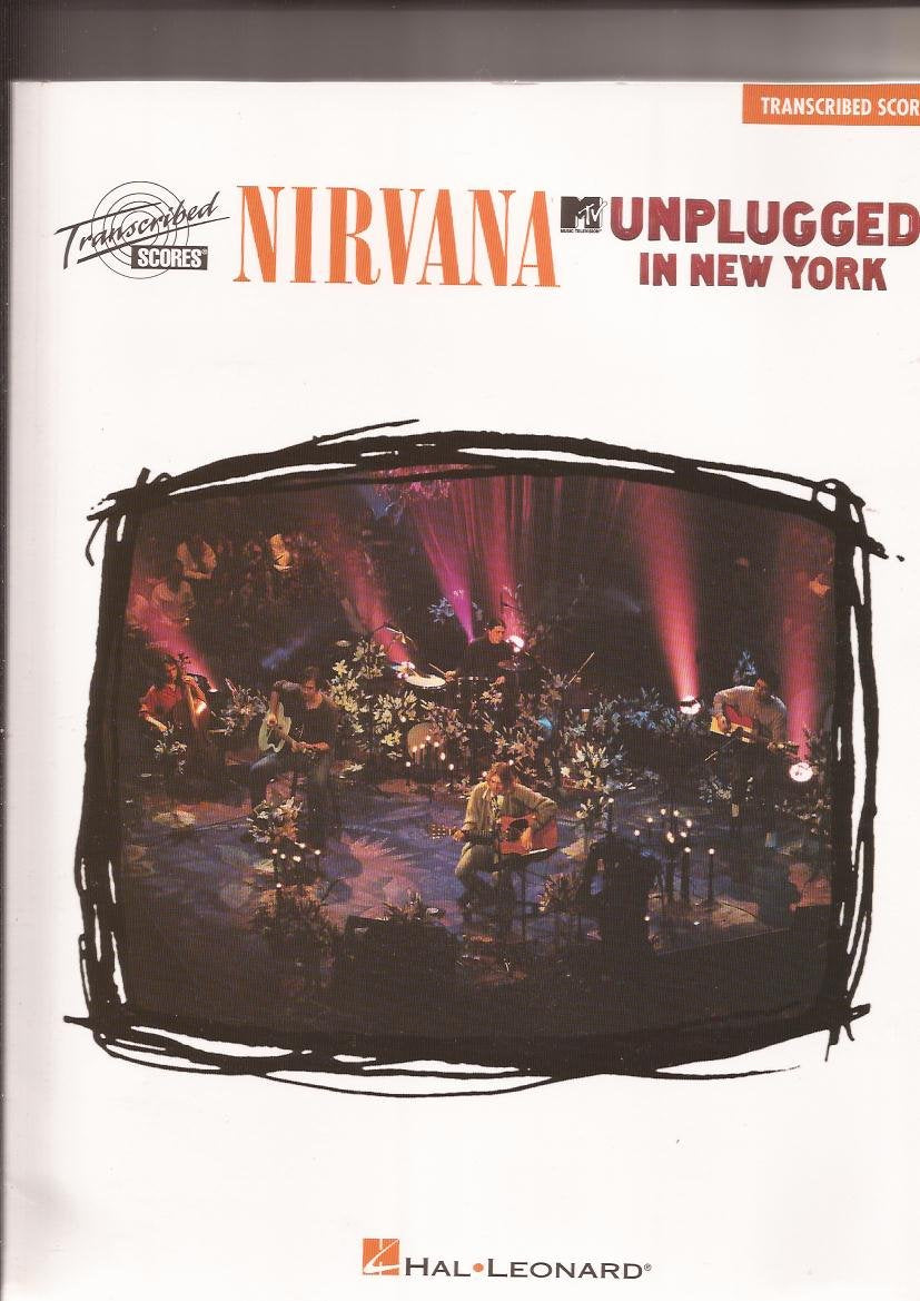 Nirvana  Unplugged In New York: Transcribed Scores