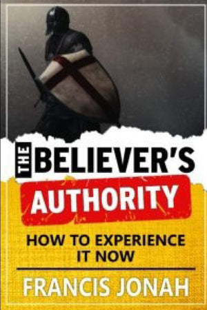 The Believer's Authority: How To Experience It Now (Victory Series),Used