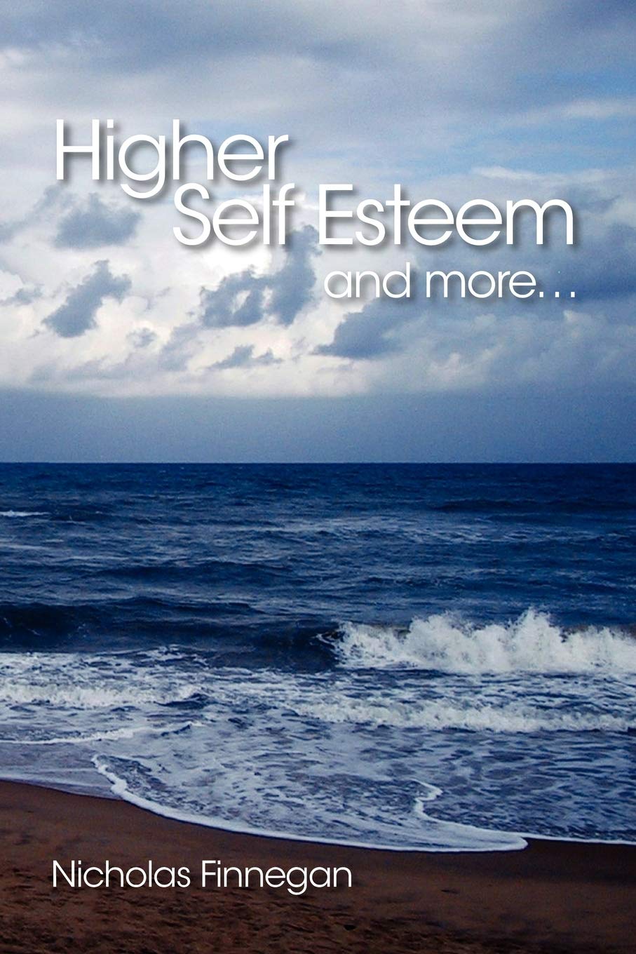Higher Self Esteem And More. . .,Used