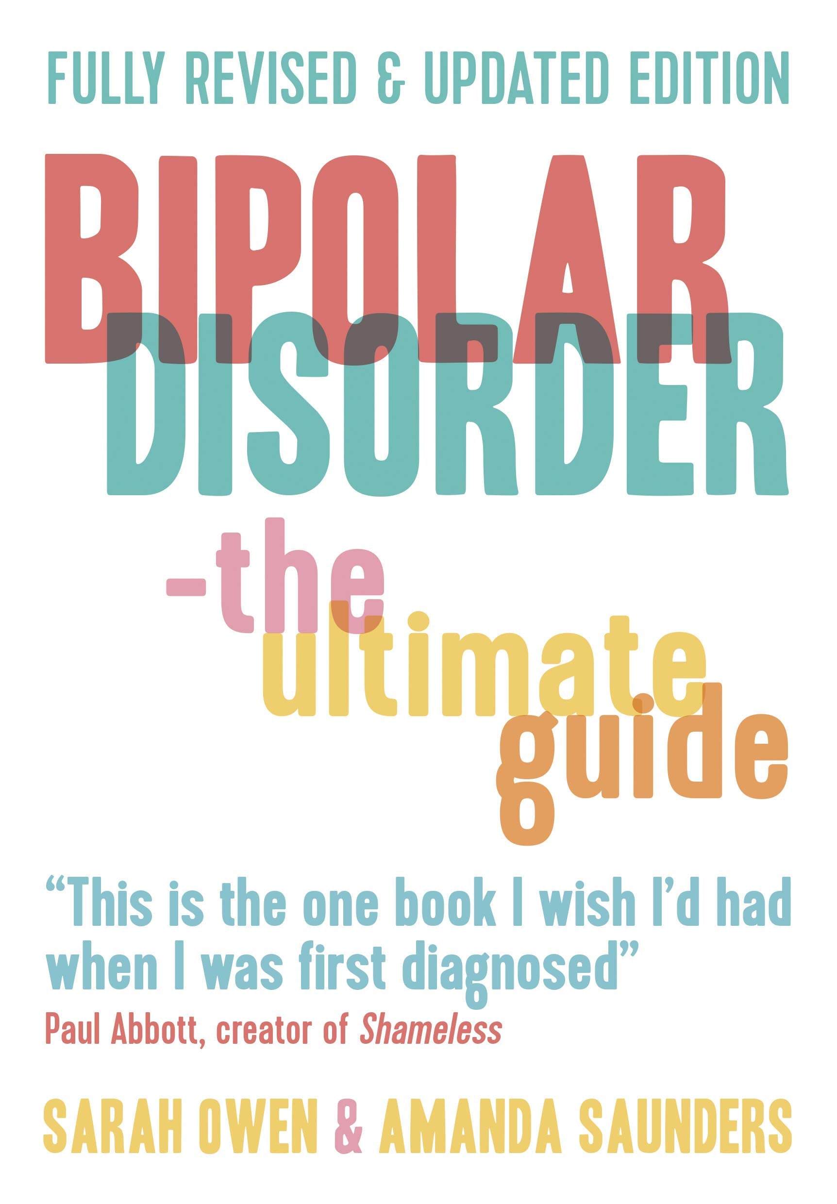 Bipolar Disorder: The Ultimate Guide,Used