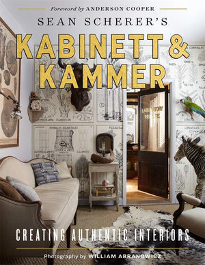 Sean Scherers Kabinett & Kammer: Creating Authentic Interiors