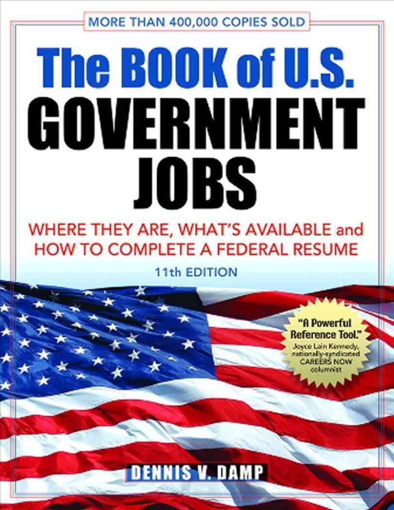 The Book of U.S. Government Jobs: Where They Are, What's Available, & How to Complete a Federal Resume,Used