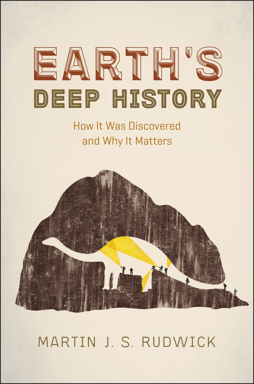 Earth's Deep History: How It Was Discovered and Why It Matters,Used
