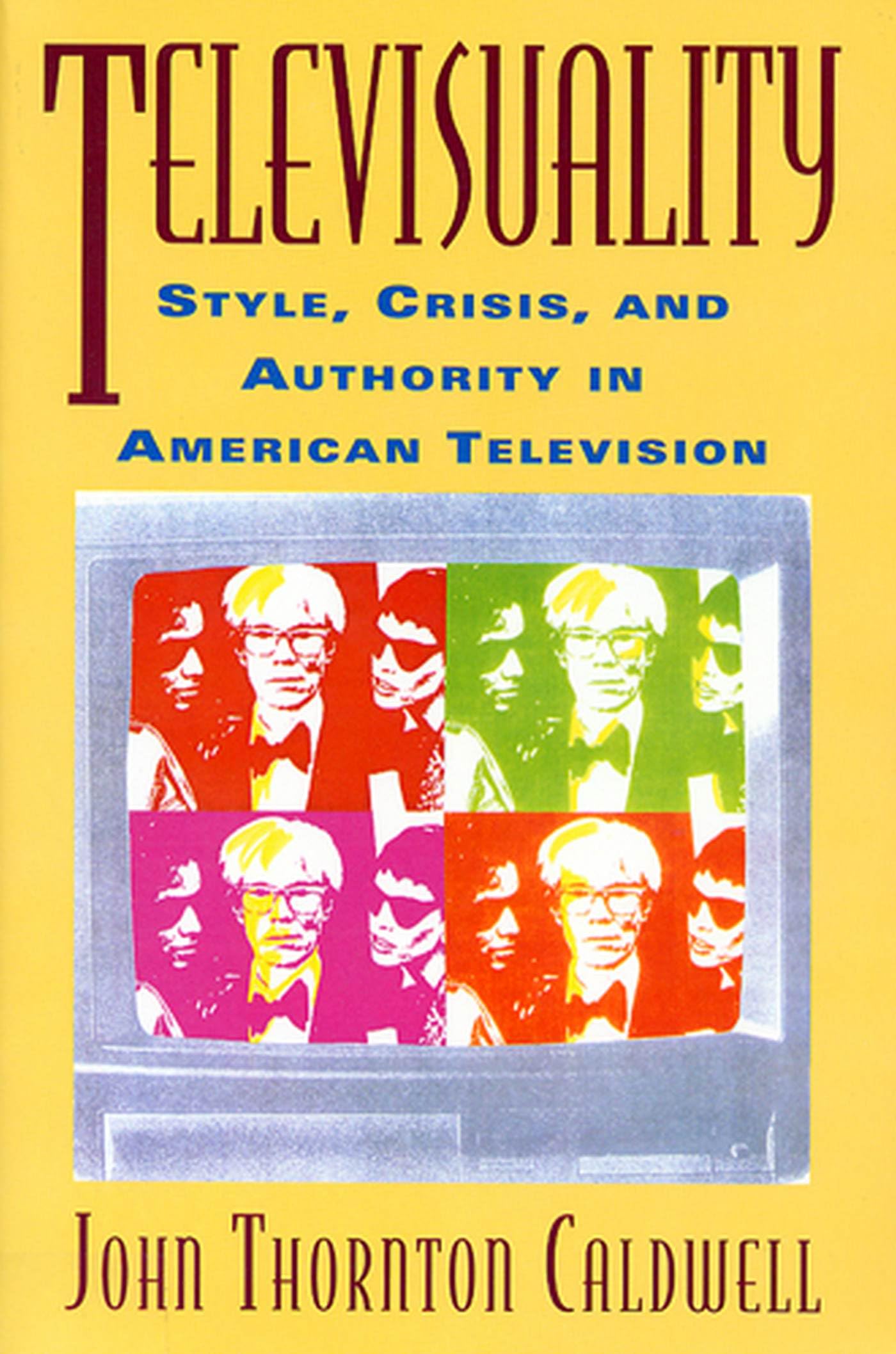 Televisuality (Communications, Media, And Culture Series),New