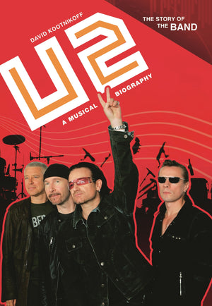 U2: A Musical Biography (The Story of the Band),Used