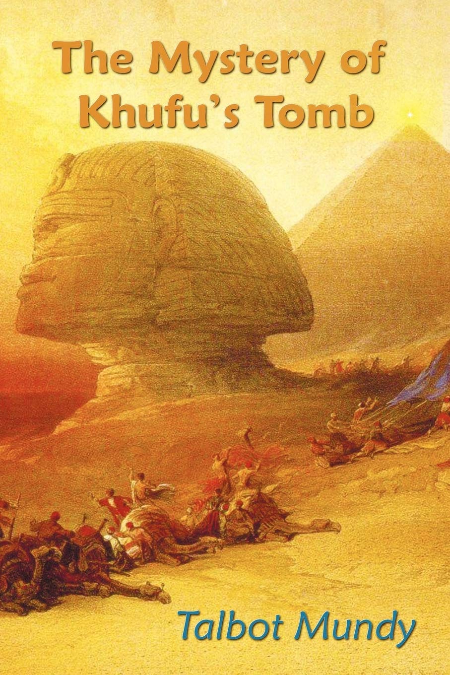 The Mystery Of Khufu'S Tomb,Used