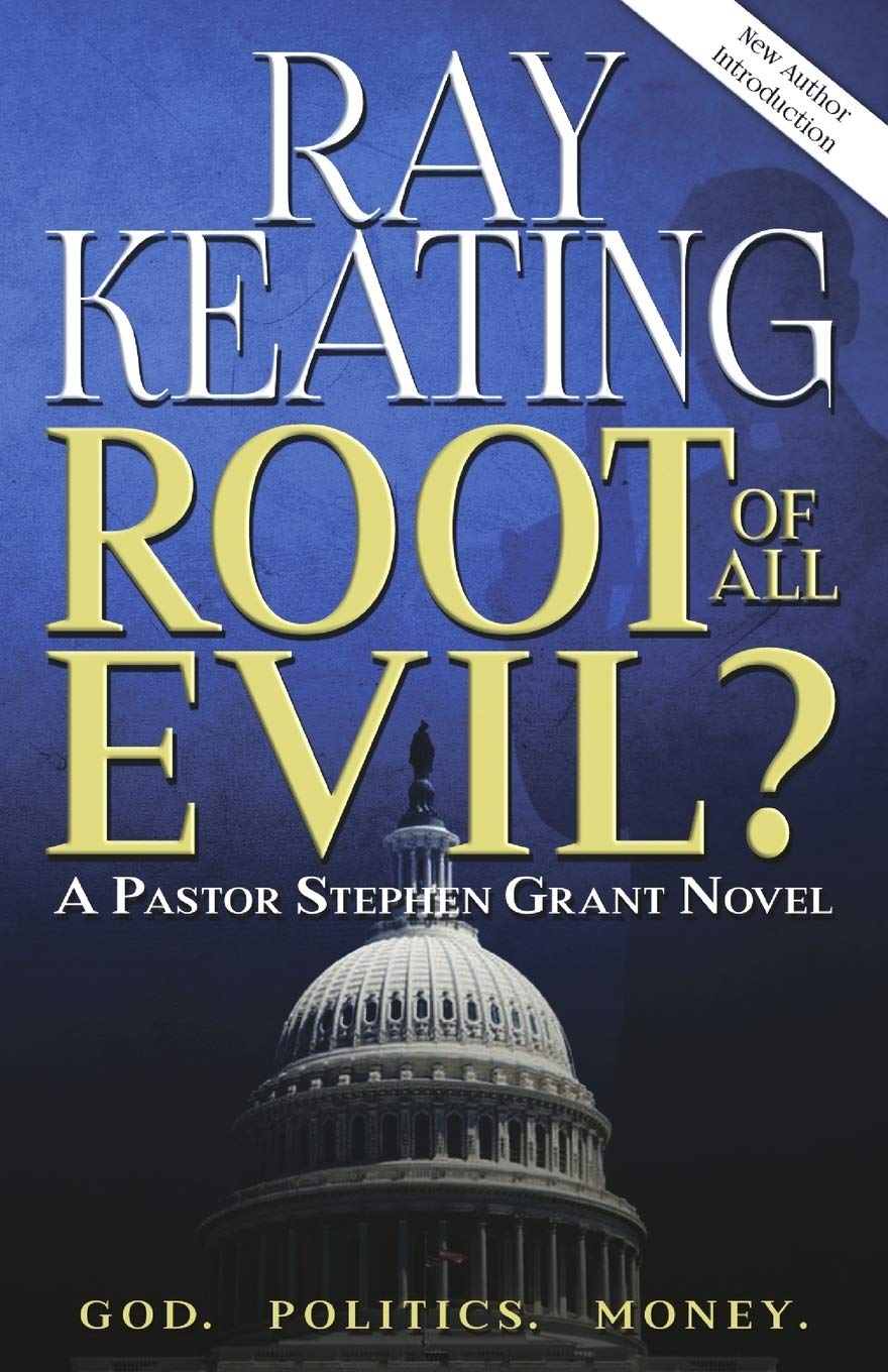 Root of All Evil?: A Pastor Stephen Grant Novel (The Pastor Stephen Grant Series),Used
