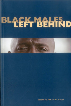 Black Males Left Behind (Urban Institute Press),Used
