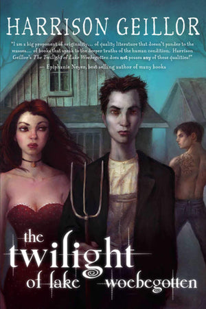 Twilight of Lake Woebegotten,Used