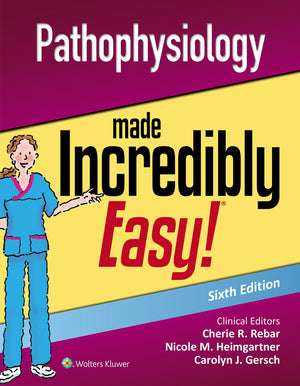 Pathophysiology Made Incredibly Easy (Incredibly Easy Series),Used