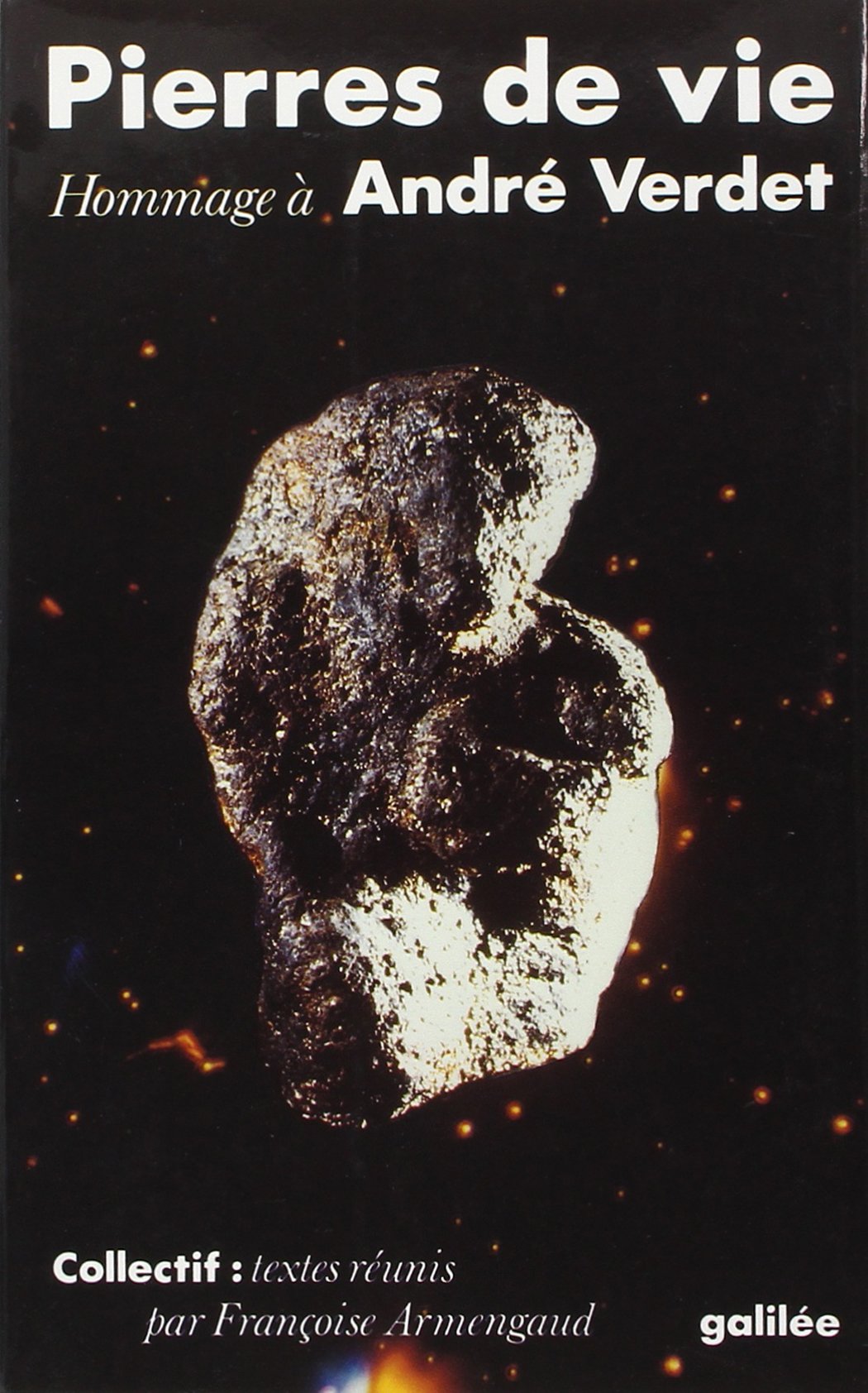 Pierres de vie : hommage  Andr Verdet (0000),Used