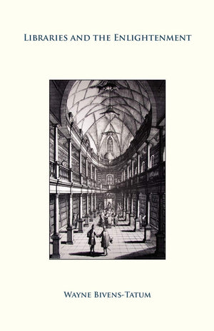 Libraries And The Enlightenment,Used