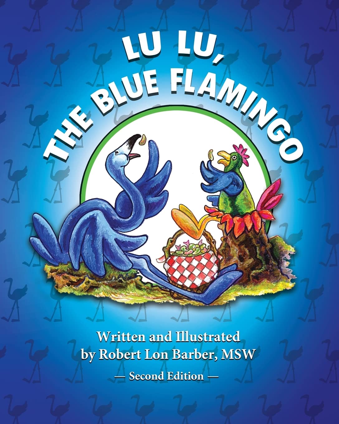 Lu Lu, The Blue Flamingo (Second Edition),Used