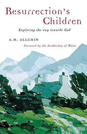 Resurrection'S Children: Exploring The Way Towards God,Used