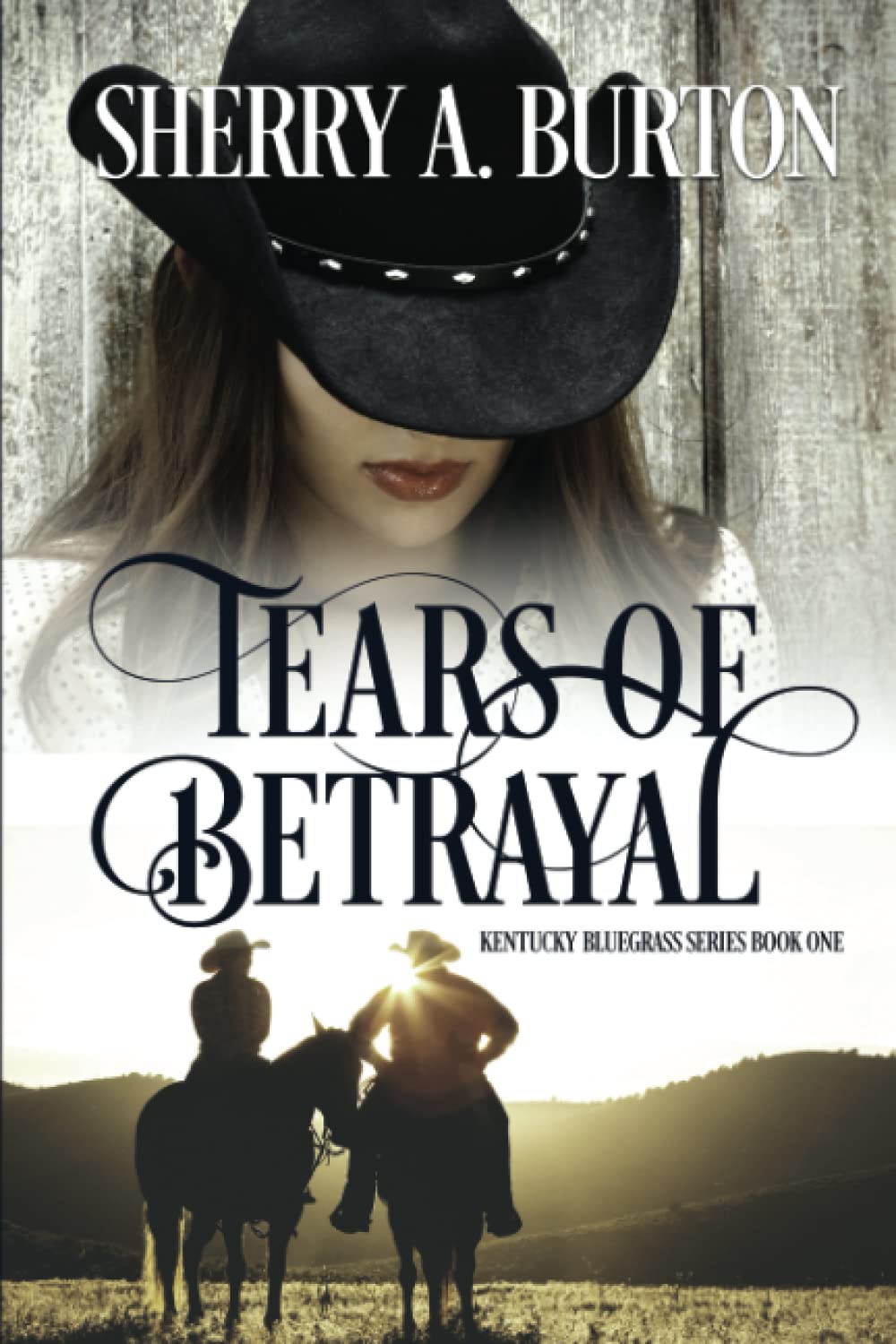 Tears of Betrayal (Kentucky Bluegrass Series),Used