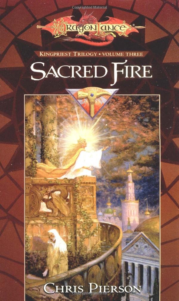 Sacred Fire (Dragonlance: Kingpriest Trilogy, Book 3),Used