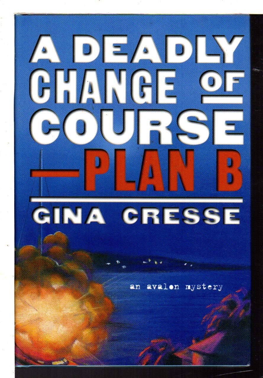 A Deadly Change of CoursePlan B,Used