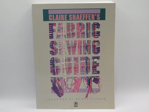 Claire Shaeffer'S Fabric Sewing Guide