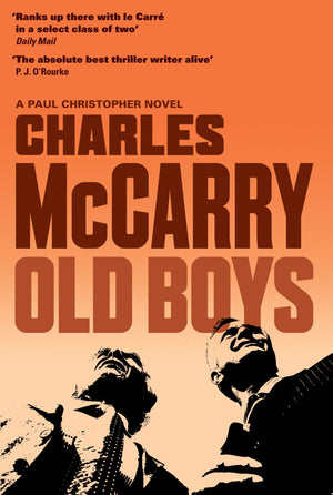 Old Boys: A Thriller (Paul Christopher)
