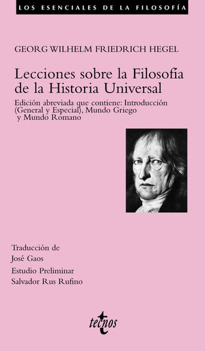 Lecciones sobre la Filosofa de la Historia Universal: Edicin abreviada que contiene: Introduccin (General y Especial), Mun,Used