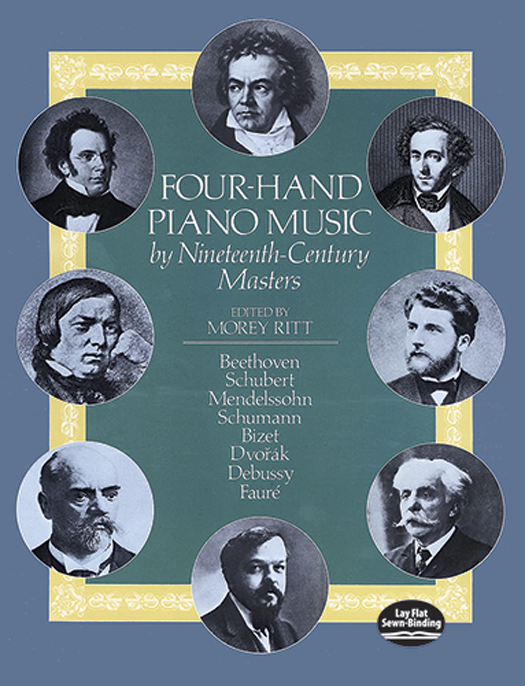 Fourhand Piano Music By Nineteenthcentury Masters (Dover Classical Piano Music: Four Hands)