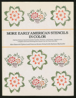 More Early American Stencils In Color,New