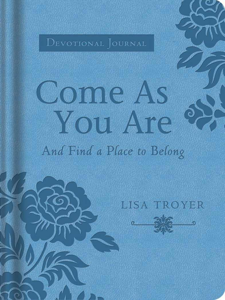 Come As You Are (And Find A Place To Belong): A Devotional Journal (Circle Of Friends),Used