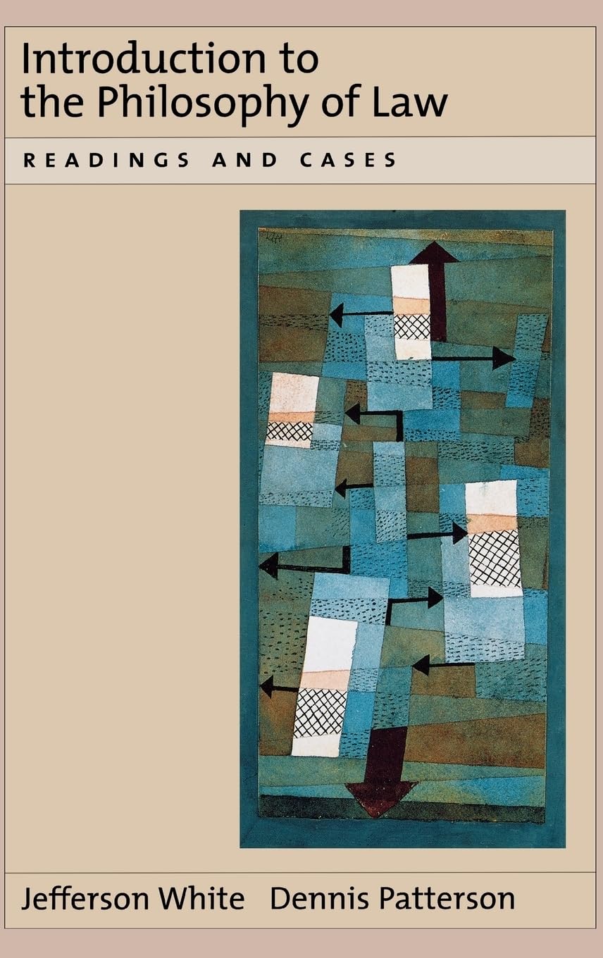 Introduction to the Philosophy of Law: Readings and Cases,Used