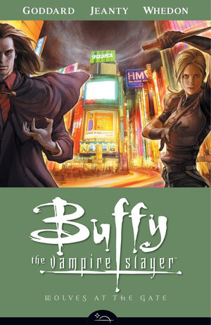 Buffy the Vampire Slayer Season 8 3: Wolves at the Gate,Used