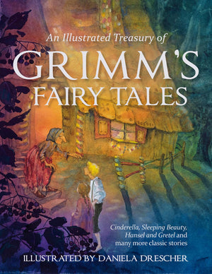 An Illustrated Treasury of Grimm's Fairy Tales: Cinderella, Sleeping Beauty, Hansel and Gretel and many more classic stories (Da,Used