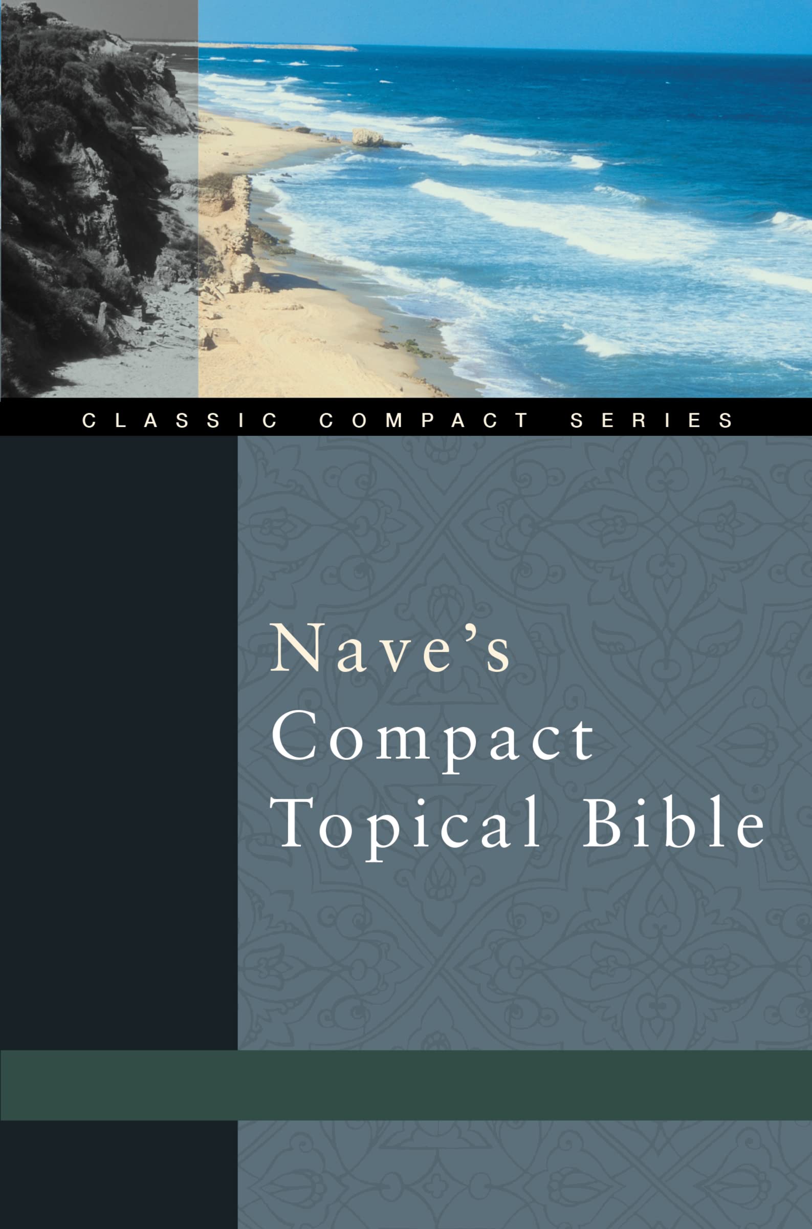 Nave's Compact Topical Bible,Used