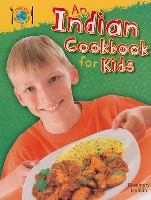 An Indian Cookbook for Kids (Cooking Around the World),Used